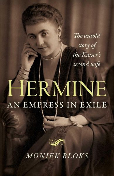 Hermine: an Empress in Exile Hermine: an Empress in Exile