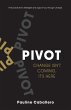 Pivot: Five Practices to Strategize and... - Bild 1