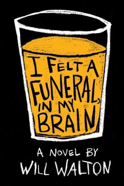 I Felt a Funeral, in My Brain - Walton, Will