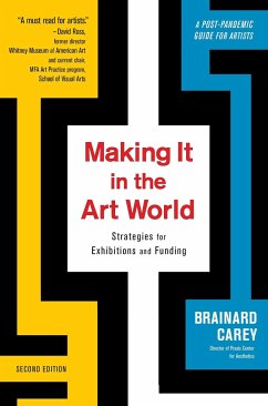 Making It in the Art World - Carey, Brainard