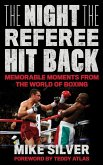 The Night the Referee Hit Back (eBook, ePUB)