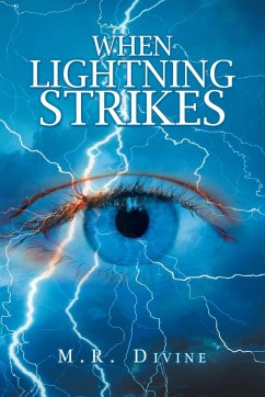 When Lightning Strikes - Divine, M. R.