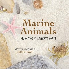 Marine Animals: from the Northeast Coast - Evans, J. Roach