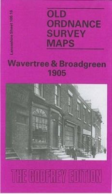 Cover Wavertree and Broadgreen 1905
