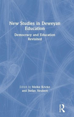 New Studies in Deweyan Education