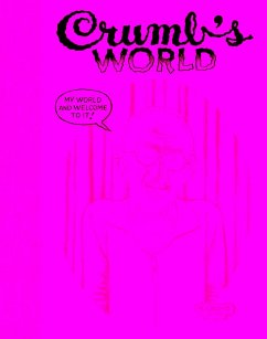 Crumb's World - Crumb, R.; Storr, Robert