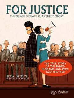 For Justice: The Serge & Beate Klarsfeld Story - Bresson, Pascal
