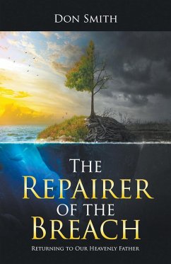 The Repairer of the Breach - Smith, Don