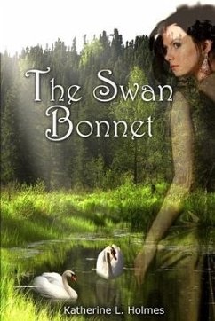 The Swan Bonnet - Holmes, Katherine L.