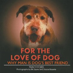For the Love of Dog - Ford, Tracy