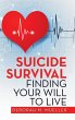 Suicide Survival Finding Your Will to... - Bild 1