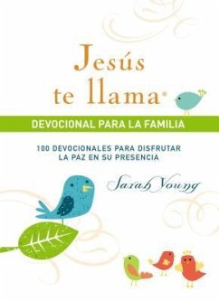 Jesús Te Llama, Devocional Para La Familia - Young, Sarah