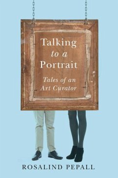 Talking to a Portrait - Pepall, Rosalind