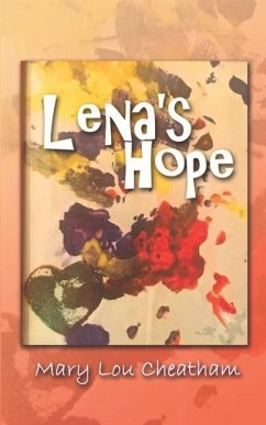 Lena's Hope - Cheatham, Mary Lou