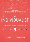 The Individualist: Growing as an Enneagram 4