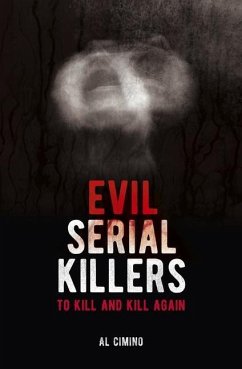 Evil Serial Killers - Cimino, Al