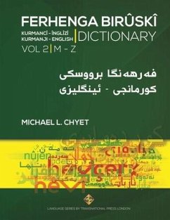FERHENGA BIRÛSKÎ - Kurmanji-English Dictionary - Volume Two - Chyet, Michael L