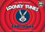 The 100 Greatest Looney Tunes Cartoons