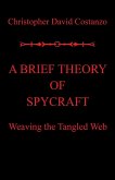 A Brief Theory of Spycraft