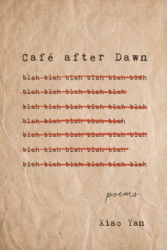 Café After Dawn: Poems - Yan, Xiao