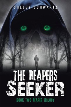 The Reapers Seeker - Schwartz, Shelby