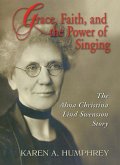 Grace, Faith, and the Power of Singing