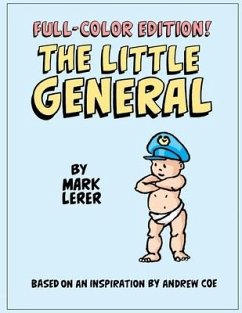 The Little General in Full Color - Lerer, Mark