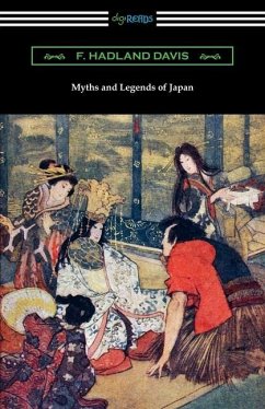 Myths and Legends of Japan - Davis, F. Hadland