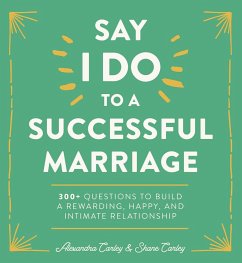 Say I Do to a Successful Marriage - Lewis, Alexandra; Carley, Shane