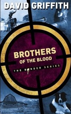 Brothers of the Blood - Griffith, David