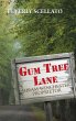 Gum Tree Lane - Bild 1