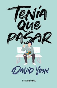 Tenía Que Pasar / Frankly in Love - Yoon, David