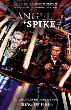 Angel & Spike Volume 1 - Hill, Bryan Edward