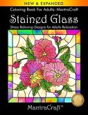 Coloring Book For Adults: MantraCraft: Stained Glass: Stress Relieving Designs for Adults Relaxation