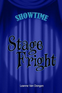 Stage Fright - Dongen, Leanne van