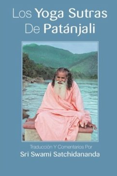 Los Yoga Sutras De Patanjali - Satchidananda, Swami