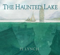 The Haunted Lake - Lynch, P J