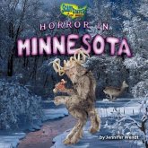 Horror in Minnesota