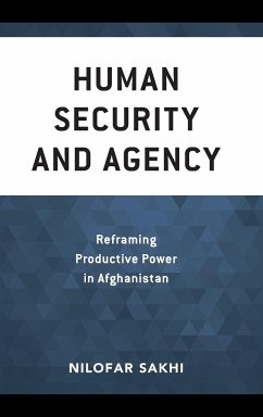 Human Security and Agency - Sakhi, Nilofar