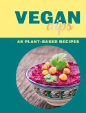 Vegan Dips: 46 Plant-Based Recipes