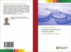 Isolados Bacterianos e Antibiogramas
