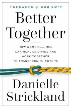 Better Together - Strickland, Danielle