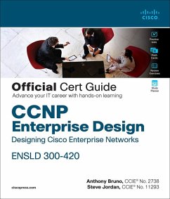 CCNP Enterprise Design Ensld 300-420 Official Cert Guide - Bruno, Anthony; Jordan, Steve