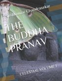 The Buddha Pranav: Celestial Volume 1