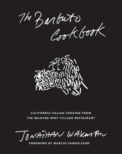 The Barbuto Cookbook - Waxman, Jonathan