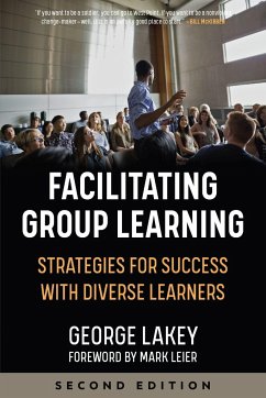 Facilitating Group Learning - Lakey, George