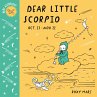 Baby Astrology: Dear Little Scorpio - Bild 1