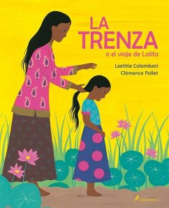 La Trenza O El Viaje de Lalita / The Braid or Lalita's Journey - Colombani, Laetitia