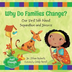 Why Do Families Change? - Roberts, Jillian