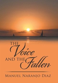 The Voice and the Fallen - Diaz, Manuel Naranjo